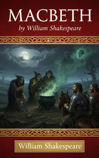 Macbeth - William Shakespeare - kostenlos E-Book