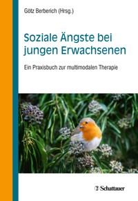 Soziale Ängste bei jungen Erwachsenen - Götz Berberich - E-Book