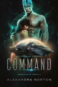 Command - Alexandra Norton - E-Book