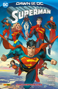 Superman - Bd. 3 (3. Serie): Familienprobleme - Phillip Kennedy Johnson - E-Book