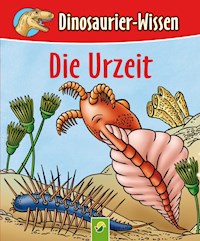 Die Urzeit - Bärbel Oftring - E-Book