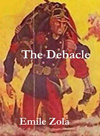 The Debacle - Émile Zola - E-Book