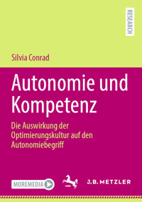 Autonomie und Kompetenz - Silvia Conrad - E-Book