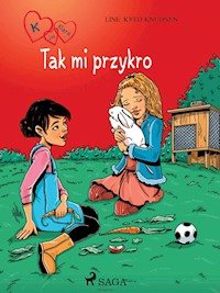 K jak Klara 7 - Tak mi przykro - Line Kyed Knudsen - E-Book