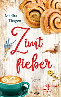 Zimtfieber - Madita Tietgen - E-Book