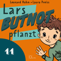 Lars BUTNOT pflanzt - Leonard Hohm - Hörbuch