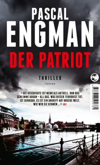 Der Patriot - Pascal Engman - E-Book + Hörbuch