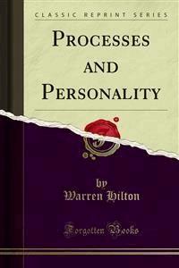 Processes and Personality - Warren Hilton - E-Book