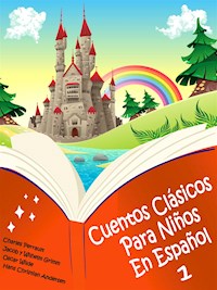 Cuentos Clásicos Para Niños En Español - (Ilustrado) - Charles Perrault - E-Book