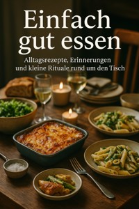 Einfach gut essen - Sabine Böhm - E-Book