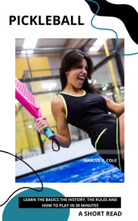 Pickleball - Marcus B. Cole - E-Book
