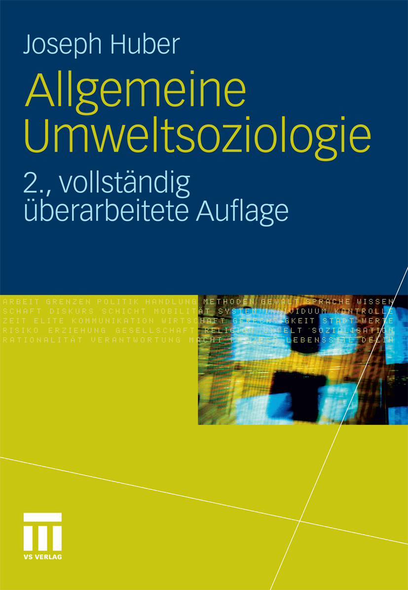 Allgemeine Umweltsoziologie - Joseph Huber - E-Book