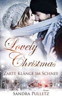 Zarte Klänge im Schnee - Sandra Pulletz - E-Book