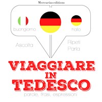 Viaggiare in Tedesco - JM Gardner - Hörbuch