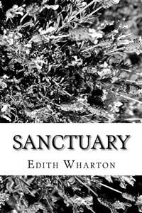 Sanctuary - Edith Wharton - E-Book