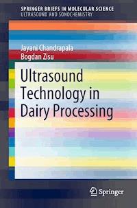 Ultrasound Technology in Dairy Processing - Jayani Chandrapala - E-Book