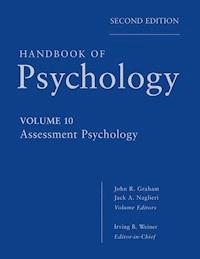 Handbook of Psychology, Volume 10, Assessment Psychology - Irving B. Weiner - E-Book