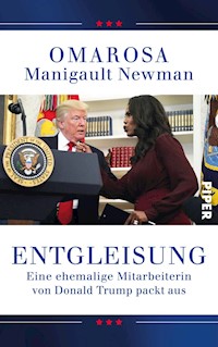 Entgleisung - Omarosa Manigault Newman - E-Book