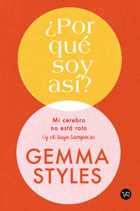 Por qué soy así - Gemma Styles - E-Book