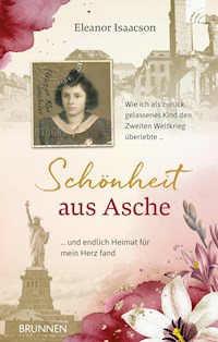 Schönheit aus Asche - Eleanor Isaacson - E-Book