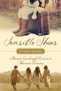 Sensible Shoes Study Guide - Sharon Garlough Brown - E-Book