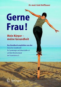 Gerne Frau! - Gabi Hoffbauer - E-Book