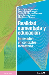 Realidad aumentada y educación - Julio Barroso Osuna - E-Book