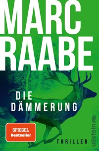 Die Dämmerung - Marc Raabe - E-Book