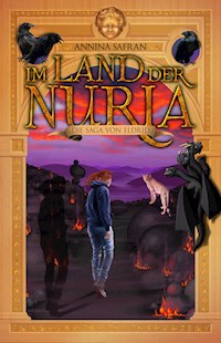 Im Land der Nuria - Annina Safran - E-Book