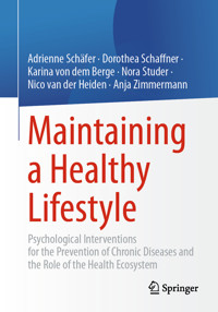 Maintaining a Healthy Lifestyle - Adrienne Schäfer - E-Book