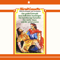 Das große Gastmahl • Jesus heilt einen Aussätzigen • Der barmherzige Samariter • Der reiche Mann und der arme Larazus - Peter van Woerden - Hörbuch