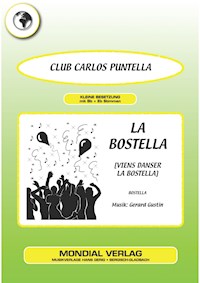 La Bostella [Viens danser La Bostella] - Gerard Gustin - E-Book