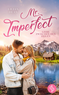 Mr. Imperfect - Lilian Dean - E-Book