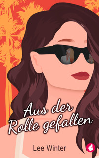 Aus der Rolle gefallen - Lee Winter - E-Book