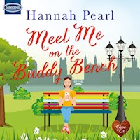 Meet Me on the Buddy Bench - Hannah Pearl - Hörbuch
