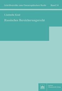 Russisches Bereicherungsrecht - Liudmila Keul - E-Book