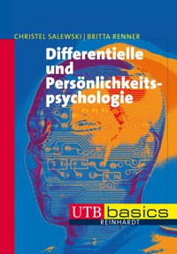 Differentielle und Persönlichkeitspsychologie - Christel Salewski - E-Book