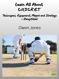 Learn All About CRICKET - Owen Jones - E-Book