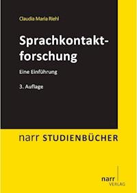 Sprachkontaktforschung - Claudia Maria Riehl - E-Book