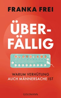Überfällig - Franka Frei - E-Book