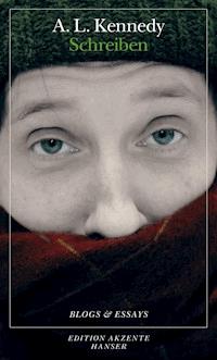 Schreiben - A. L. Kennedy - E-Book