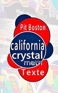 California Crystal - Pit Boston - E-Book