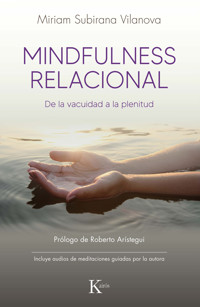 Mindfulness relacional - Miriam Subirana - E-Book