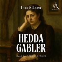 Hedda Gabler - Audiobook - Henrik Ibsen - Hörbuch