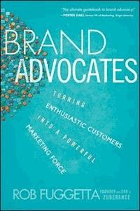 Brand Advocates - Rob Fuggetta - E-Book