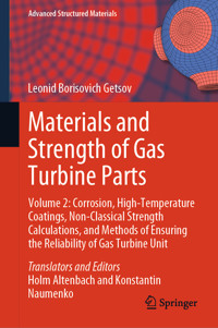Materials and Strength of Gas Turbine Parts - Leonid Borisovich Getsov - E-Book