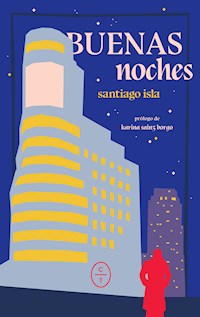 Buenas noches - Santiago Isla - E-Book