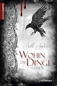 Wohin die Dinge gehen - Betti Anders - E-Book