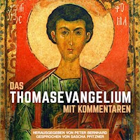 Das Thomasevangelium - Peter Bernhard - Hörbuch