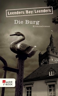 Die Burg - Hiltrud. Leenders - E-Book